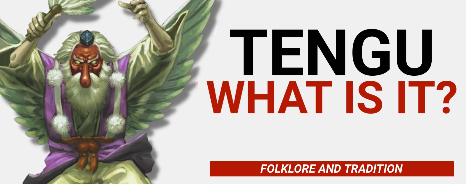 What is a Tengu