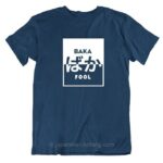 Baka Fool Shirt