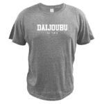 Daijoubu Kanji Shirt