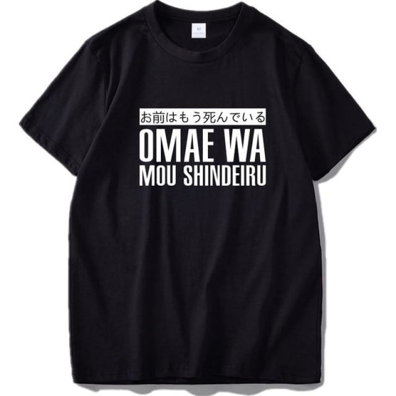 Omae Wa Mou Shindeiru Shirt