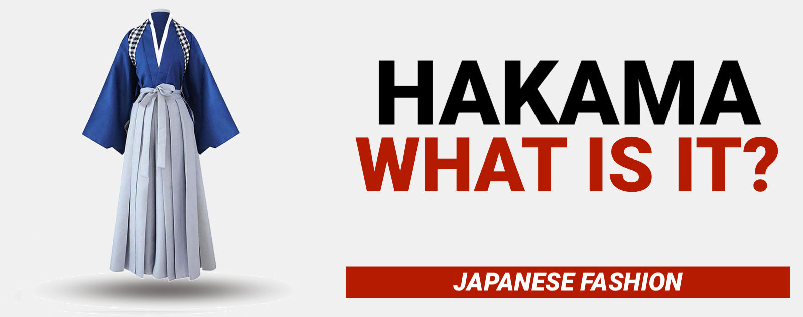 What is a Hakama